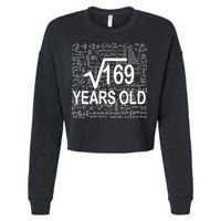 13th Birthday Square Root 169 Math Cropped Pullover Crew