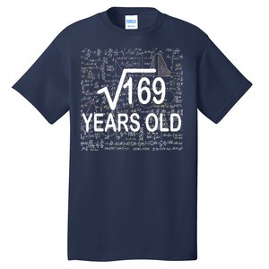 13th Birthday Square Root 169 Math Tall T-Shirt