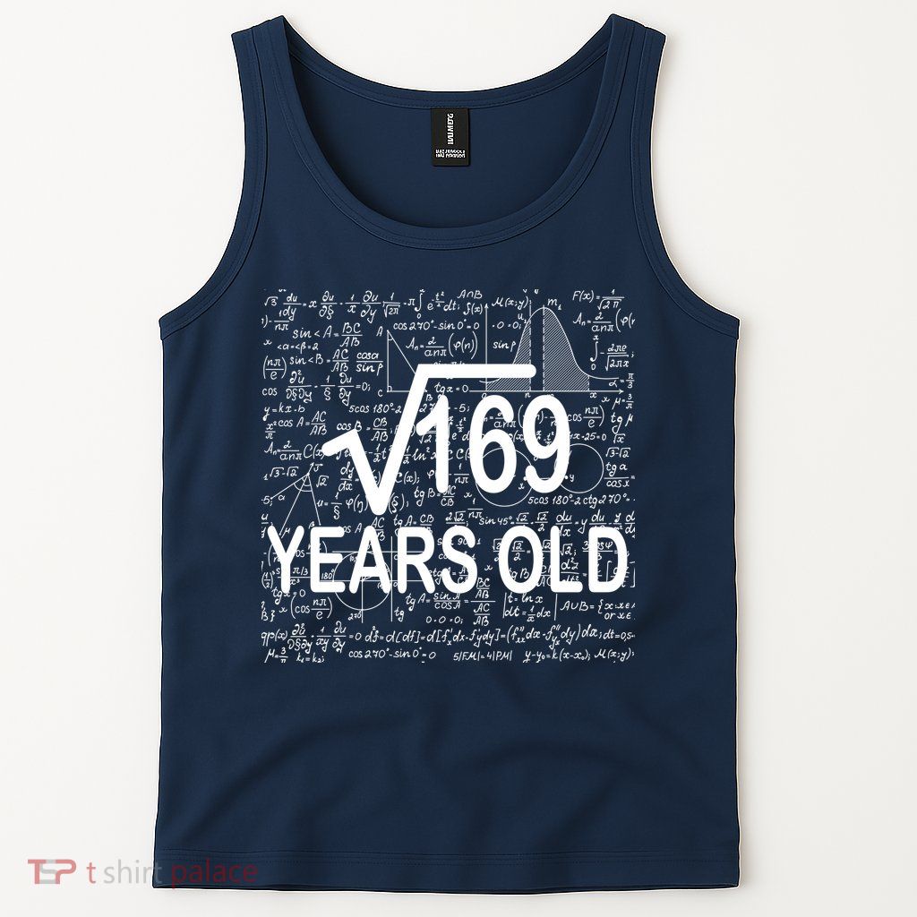 13th Birthday Square Root 169 Math Tank Top