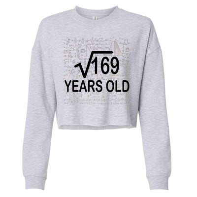 13th Birthday Square Root 169 Math Cropped Pullover Crew