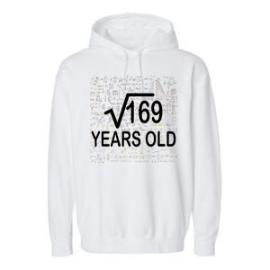 13th Birthday Square Root 169 Math Garment-Dyed Fleece Hoodie