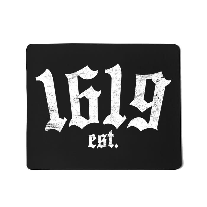 1619 Established African American Vintage Mousepad