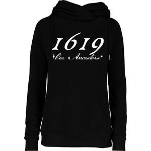 1619 Our Ancestors  Womens Funnel Neck Pullover Hood