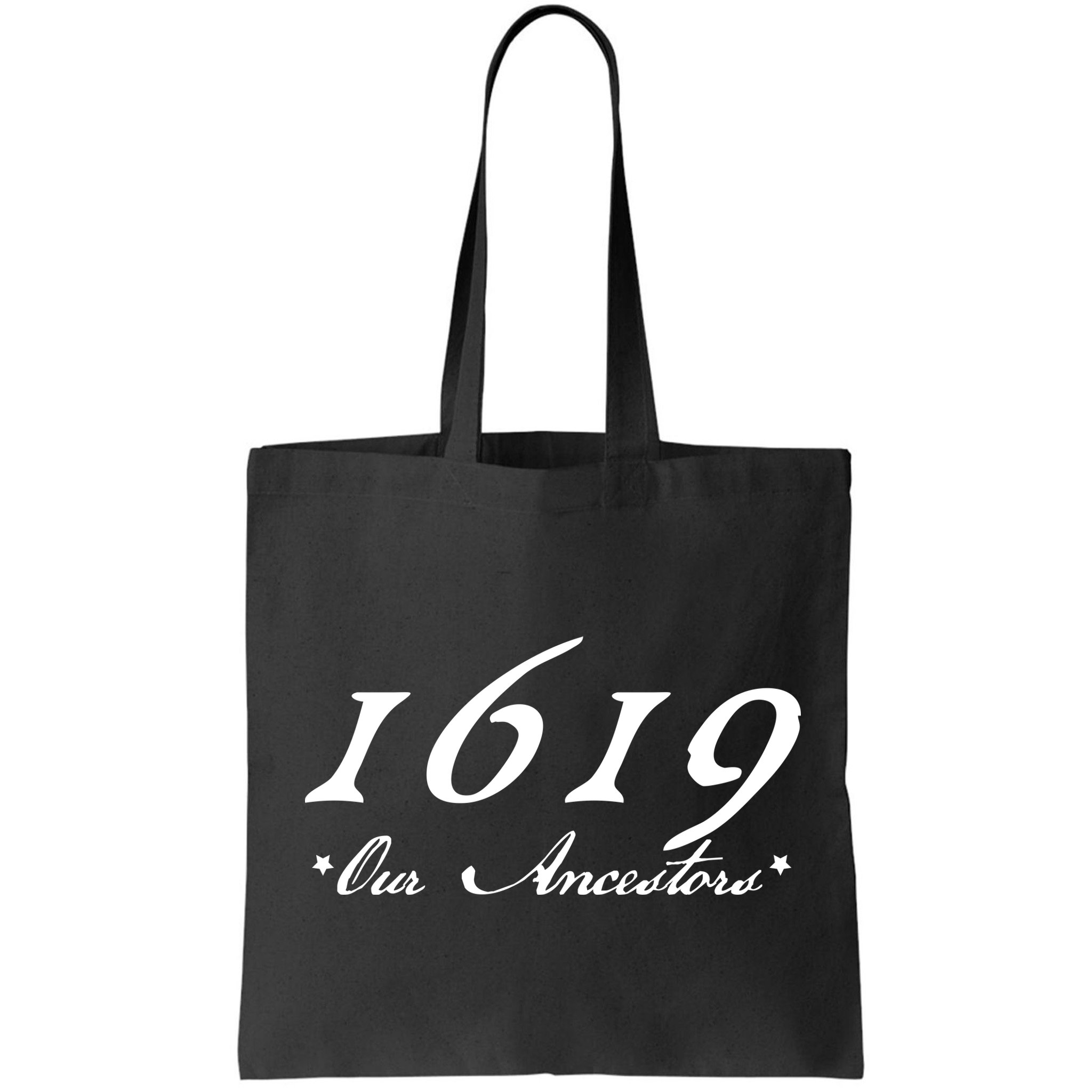 1619 Our Ancestors  Bag