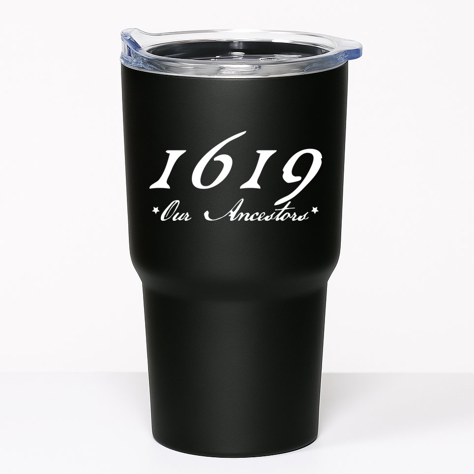 1619 Our Ancestors  Tumbler