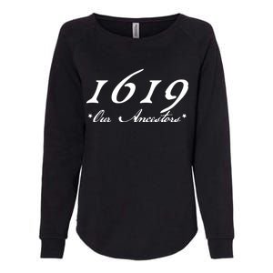 1619 Our Ancestors  Womens California Wash Sweatshirt