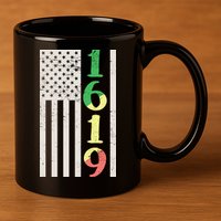 1619 Our Ancestors African American Pride Flag 11oz C Handle Ceramic Mug