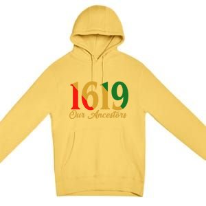 1619 Our Ancestors History Premium Pullover Hoodie