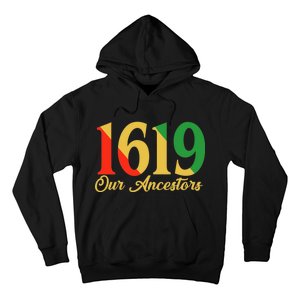 1619 Our Ancestors History Hoodie