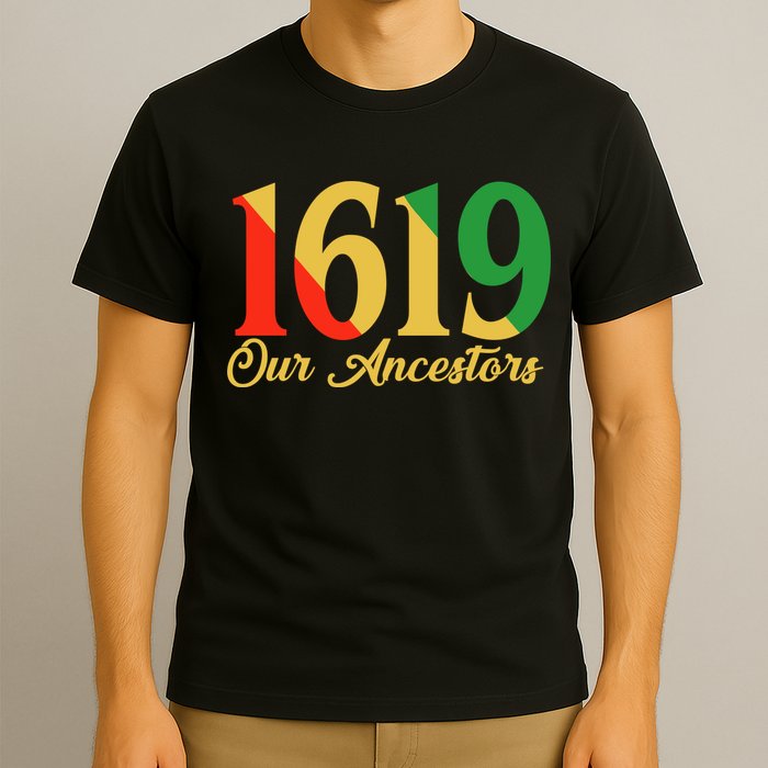 1619 Our Ancestors History T-Shirt