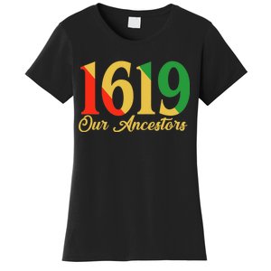 1619 Our Ancestors History Women's T-Shirt