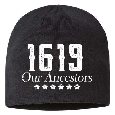 1619 Our Ancestors US Africa Past Sustainable Beanie