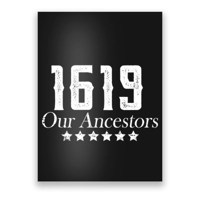 1619 Our Ancestors US Africa Past Poster