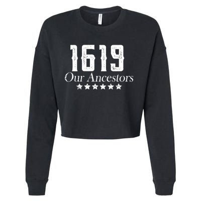 1619 Our Ancestors US Africa Past Cropped Pullover Crew