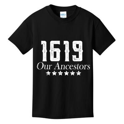 1619 Our Ancestors US Africa Past Kids T-Shirt