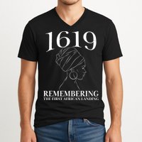 1619 Remembering the First African Landing V-Neck T-Shirt