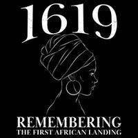 1619 Remembering the First African Landing Premium T-Shirt