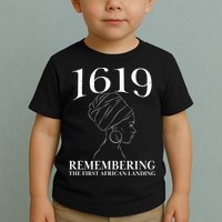 1619 Remembering the First African Landing Toddler T-Shirt