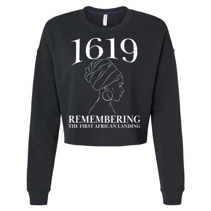 1619 Remembering the First African Landing Cropped Pullover Crew