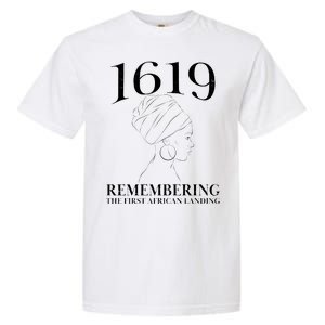 1619 Remembering the First African Landing Garment-Dyed Heavyweight T-Shirt