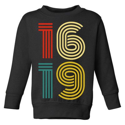 1619 Vintage Retro Toddler Sweatshirt