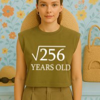 16th birthday Square Root of 256 Garment-Dyed Women's Muscle Tee