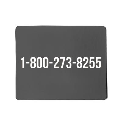 18002738255 Hotline Mousepad