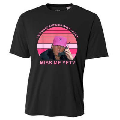 1 800 Make America Great Again Miss Me Yet Trump President 2024 Cooling Performance Crew T-Shirt