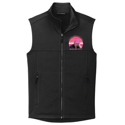 1 800 Make America Great Again Miss Me Yet Trump President 2024 Collective Smooth Fleece Vest