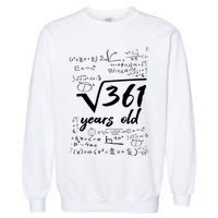 19 Year Old Birthday Math Geek Garment-Dyed Sweatshirt