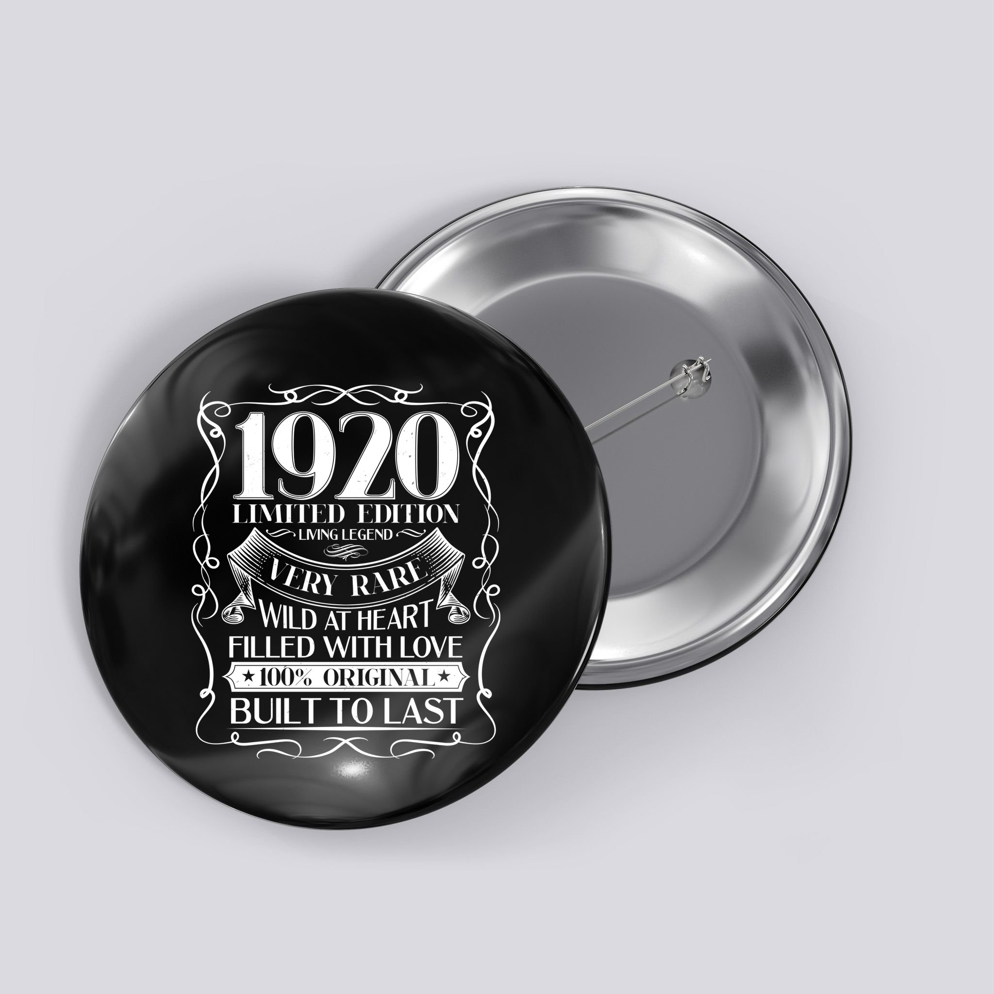 1920 Rare Limited Edition Legend 100th Birthday Button