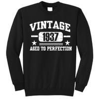 1937 Vintage Aged To Perfection Birthday Gift Tall Sweatshirt