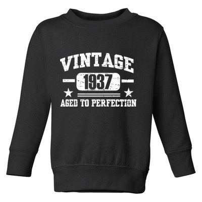 1937 Vintage Aged To Perfection Birthday Gift Toddler Sweatshirt