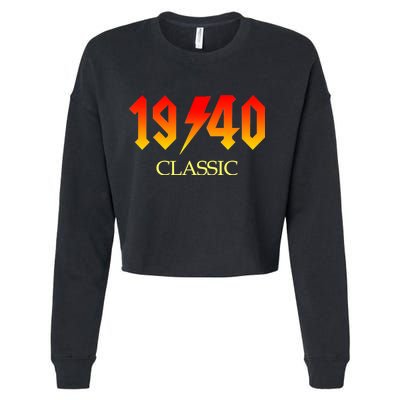 1940 Classic Rock 80th Birthday Cropped Pullover Crew