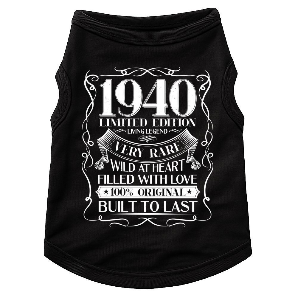 1940 Rare Limited Edition Legend 80th Birthday Doggie Tank