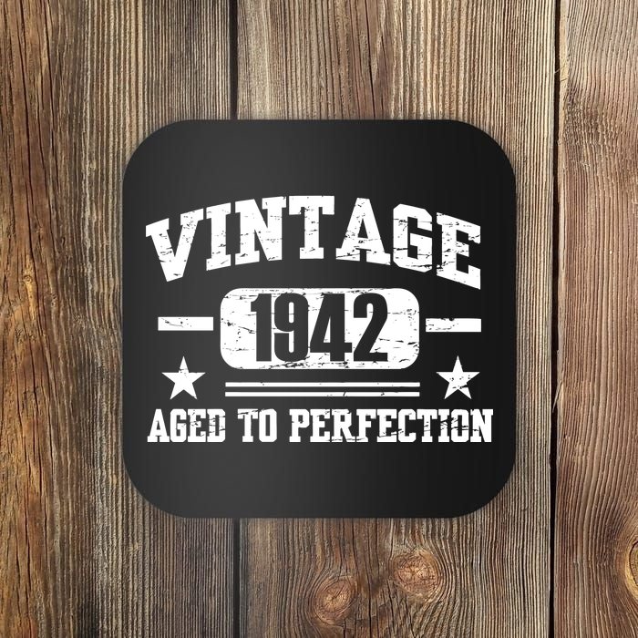 1942 Vintage Aged To Perfection Birthday Gift Coaster