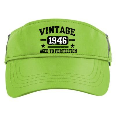 1946 Vintage Aged To Perfection Birthday Gift Adult Drive Performance Visor