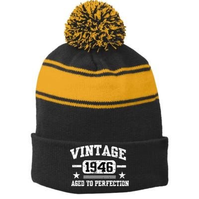 1946 Vintage Aged To Perfection Birthday Gift Stripe Pom Pom Beanie