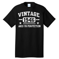 1946 Vintage Aged To Perfection Birthday Gift Tall T-Shirt