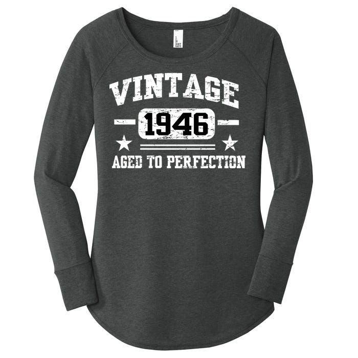 1946 Vintage Aged To Perfection Birthday Gift Women's Perfect Tri Tunic Long Sleeve Shirt