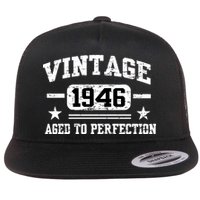 1946 Vintage Aged To Perfection Birthday Gift Flat Bill Trucker Hat