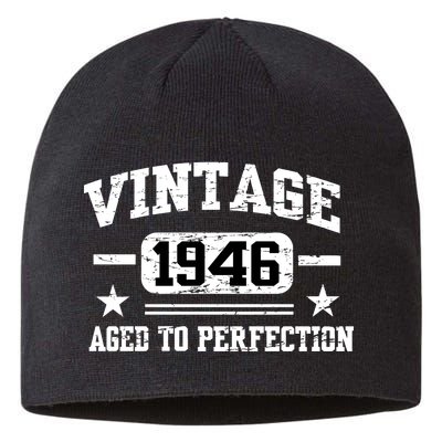 1946 Vintage Aged To Perfection Birthday Gift Sustainable Beanie