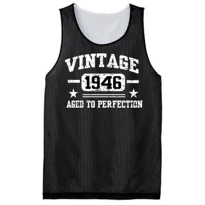 1946 Vintage Aged To Perfection Birthday Gift Mesh Reversible Basketball Jersey Tank