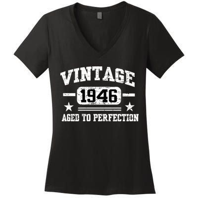1946 Vintage Aged To Perfection Birthday Gift Women's V-Neck T-Shirt