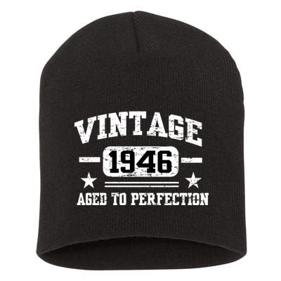 1946 Vintage Aged To Perfection Birthday Gift Short Acrylic Beanie