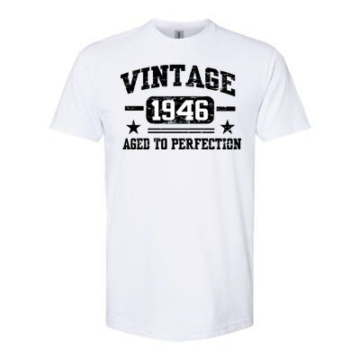 1946 Vintage Aged To Perfection Birthday Gift Softstyle CVC T-Shirt