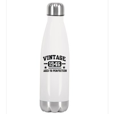 1946 Vintage Aged To Perfection Birthday Gift Stainless Steel Insulated Water Bottle