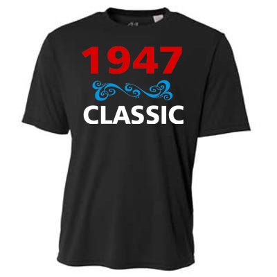 1947 Classic Birthday Gift Cooling Performance Crew T-Shirt