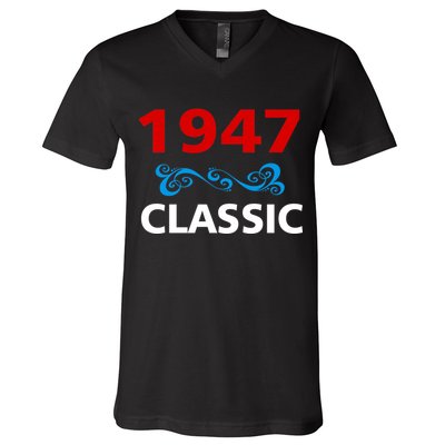 1947 Classic Birthday Gift V-Neck T-Shirt