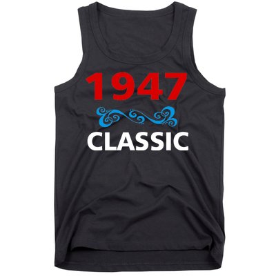 1947 Classic Birthday Gift Tank Top